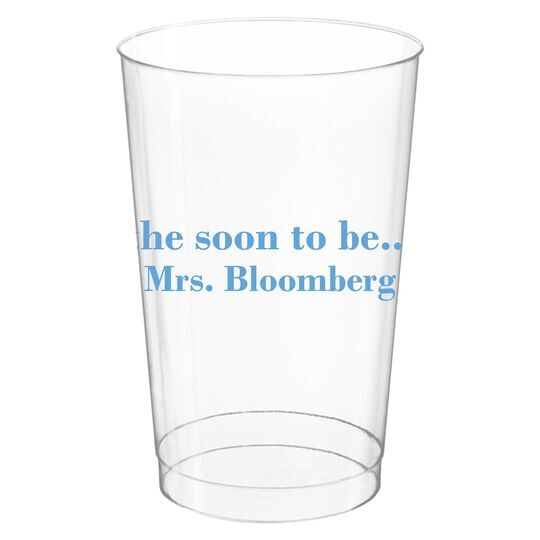Soon to be Mrs Clear Plastic Cups